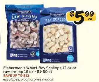 Winn Dixie Fisherman's Wharf Bay Scallops or Raw Shrimp offer