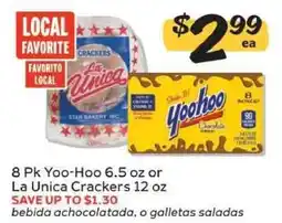 Winn Dixie 8 Pk Yoo-Hoo 6.5 oz or La Unica Crackers 12 oz offer
