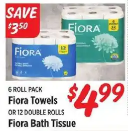 Rouses Fiora Towels or Fiora Bath Tissue offer