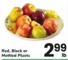 Safeway Red, Black or Mottled Pluots offer