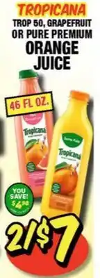 Western Beef TROPICANA TROP 50, GRAPEFRUIT OR PURE PREMIUM ORANGE JUICE offer