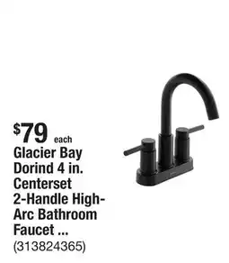The Home Depot Glacier Bay Dorind 4 in. Centerset 2-Handle High-Arc Bathroom Faucet in Matte Black offer