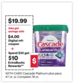 CVS Cascade Platinum plus pacs 47 ct. or Complete 78 ct offer