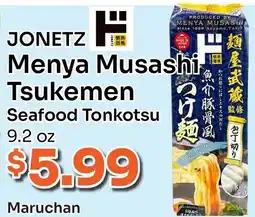 Tokyo Central Specialty Market Jonetz Menya Musashi Tsukemen Seafood Tonkotsu offer