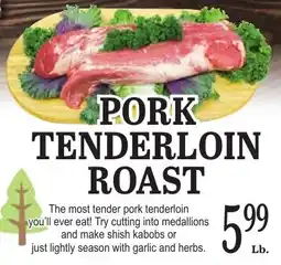 Lunardis Pork Tenderloin Roast offer