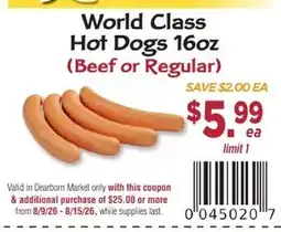 Dearborn Market World Class Hot Dogs offer