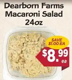 Dearborn Market Dearborn Farms Macaroni Salad offer