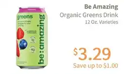 Akin's Natural Foods Be Amazing Organic Greens Drink offer