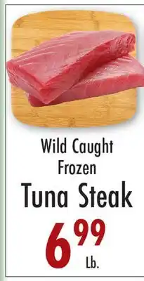 Garden Fresh Market Wild Caught Frozen Tuna Steak offer