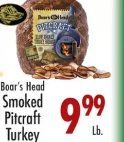 Garden Fresh Market Boar's Head Smoked Pitcraft Turkey offer
