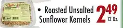 Garden Fresh Market • Roasted Unsalted Sunflower Kernels offer
