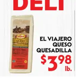 La Chiquita Food Market EL VIAJERO QUESO QUESADILLA offer