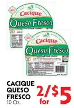 La Chiquita Food Market CACIQUE QUESO FRESCO offer