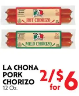 La Chiquita Food Market LA CHONA PORK CHORIZO offer