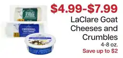 Lunds & Byerlys Laclare Goat Cheeses and Crumbles offer