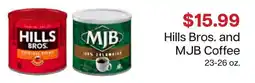 Lunds & Byerlys Hills Bros. and MJB Coffee offer