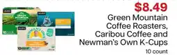 Lunds & Byerlys Green Mountain Coffee Roasters, Caribou Coffee and Newman's Own K-Cups offer