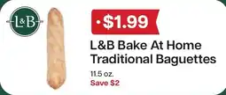 Lunds & Byerlys L&B Bake At Home Traditional Baguettes offer