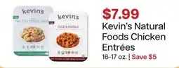 Lunds & Byerlys Kevin's Natural Foods Chicken Entrées offer