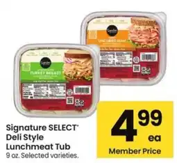 Albertsons Signature Select Deli Style Lunchmeat Tub offer