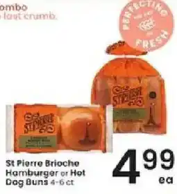 Albertsons St Pierre Brioche Hamburger or Hot Dog Buns offer