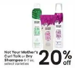 Albertsons Not Your Mother's Curl Talk or Dry Shampoo offer