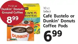 Hugo's Supermarkets Cafe Bustelo or Dunkin' Donuts Coffee Pods offer