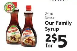 Hugo's Supermarkets Our Family Syrup offer