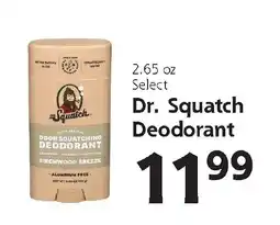 Hugo's Supermarkets Select Dr. Squatch Deodorant offer