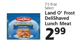 Hugo's Supermarkets Land O' Frost DeliShaved Lunch Meat offer