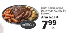 Hugo's Supermarkets Hugo's Reserve USDA Choice Angus Steakhouse Quality Boneless Arm Roast offer