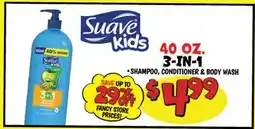Ollie's SUAVE KIDS 3-IN-1 SHAMPOO, CONDITIONER & BODY WASH offer