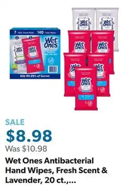 Sam's Club Wet Ones Antibacterial Hand Wipes, Fresh Scent & Lavender, 20 ct., 7 pk offer