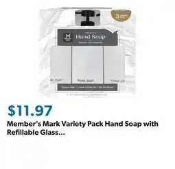 Sam's Club Member's Mark Variety Pack Hand Soap with Refillable Glass Dispensers, 3 Pack, 16 oz. each offer