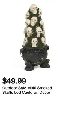 TJ Maxx Outdoor Safe Multi Stacked Skulls Led Cauldron Decor offer