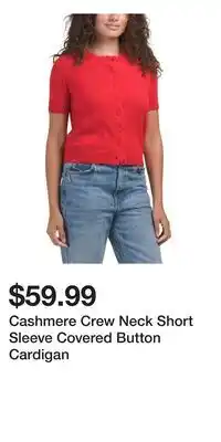 TJ Maxx Cashmere Crew Neck Short Sleeve Covered Button Cardigan offer