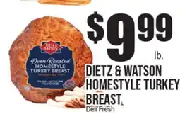 Extra Supermarket DIETZ & WATSON HOMESTYLE TURKEY BREAST offer