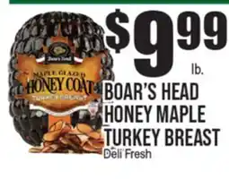 Extra Supermarket BOAR'S HEAD HONEY MAPLE TURKEY BREAST offer