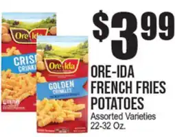 Extra Supermarket ORE-IDA FRENCH FRIES POTATOES offer