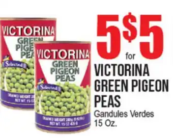 Extra Supermarket VICTORINA GREEN PIGEON PEAS offer