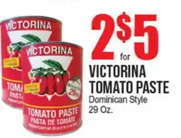 Extra Supermarket VICTORINA TOMATO PASTE offer