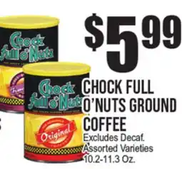 Extra Supermarket CHOCK FULL O' NUTS GROUND COFFEE offer