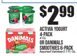 Extra Supermarket ACTIVIA YOGURT 4-PACK OR DANIMALS SMOOTHIES 6-PACK offer