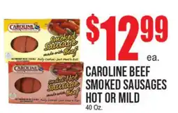 Extra Supermarket CAROLINE BEEF SMOKED SAUSAGES HOT OR MILD offer