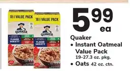 ACME Quaker Instant Oatmeal Value Pack 19-27.3 oz. pkg. or Oats 42 oz. ctn offer