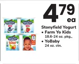 ACME Stonyfield Yogurt • Farm Yo Kids 18.6-24 oz. pkg., • YoBaby 24 oz. ctn offer