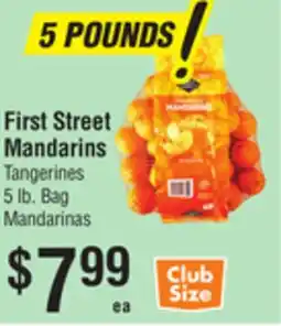 Smart & Final First Street Mandarins offer