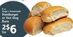 Hugo's Supermarkets Hugo's Homemade Hamburger or Hot Dog Buns offer