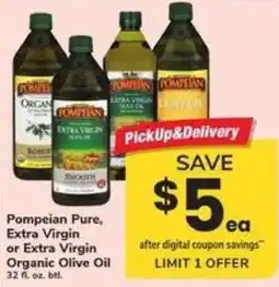 Safeway Pompeian Pure, Extra Virgin or Extra Virgin Organic Olive Oil offer