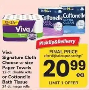 Viva signature cloth paper towels or cottonelle bath tissue